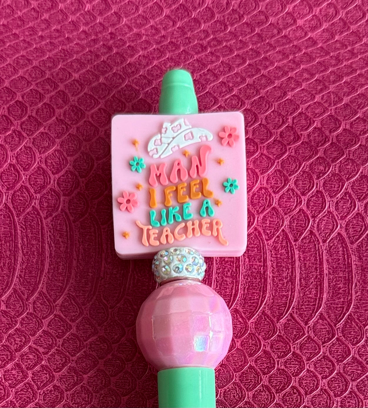 Man, I Feel Like A Teacher Pen