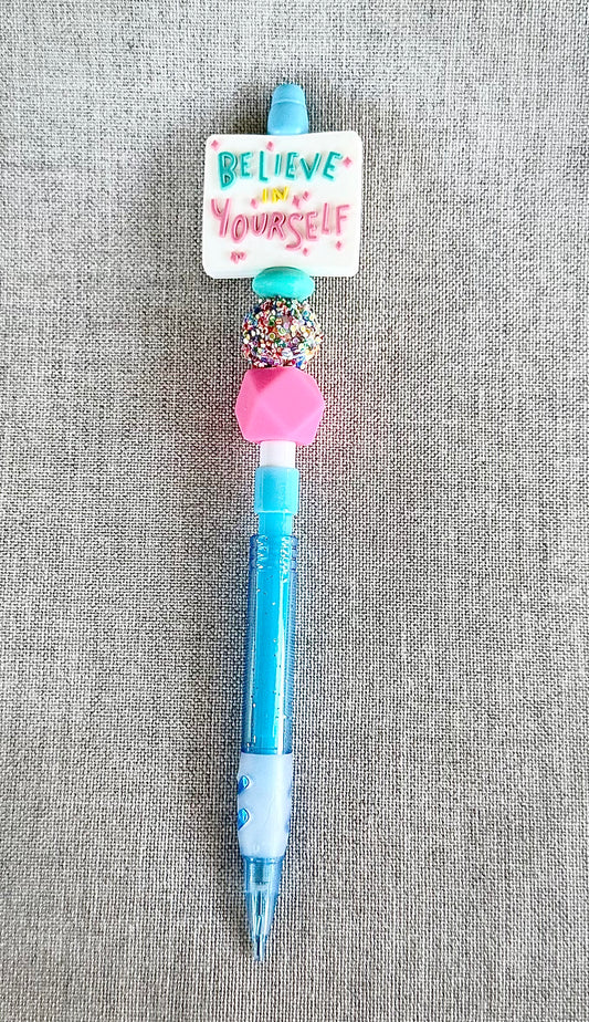 Believe In Yourself Mechanical Pencil