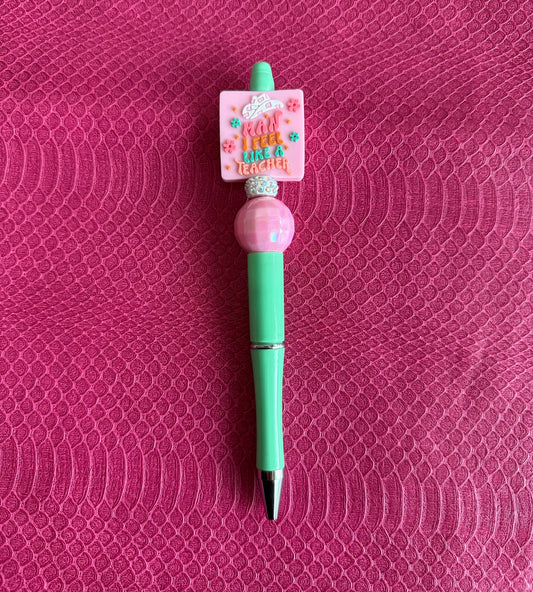 Man, I Feel Like A Teacher Pen